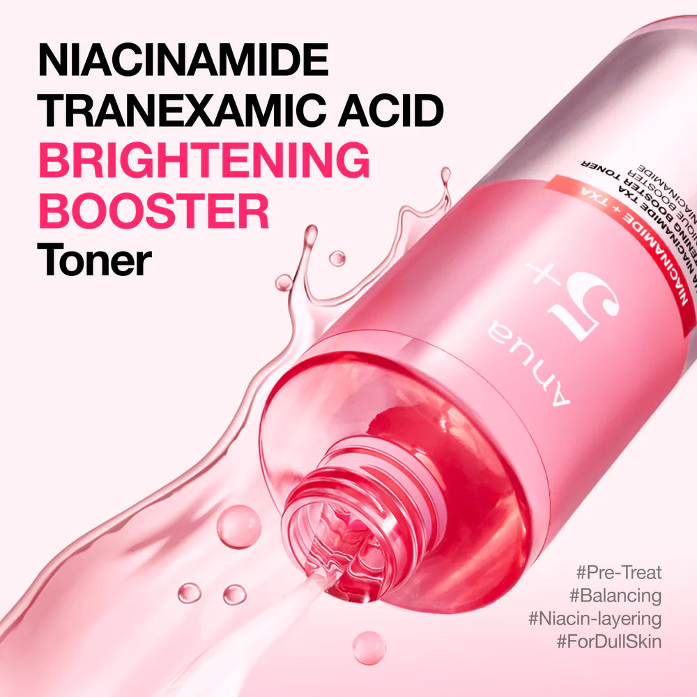 ANUA Niacinamide TXA Brightening Booster Toner — niacinamide brightens for a clearer, more even tone