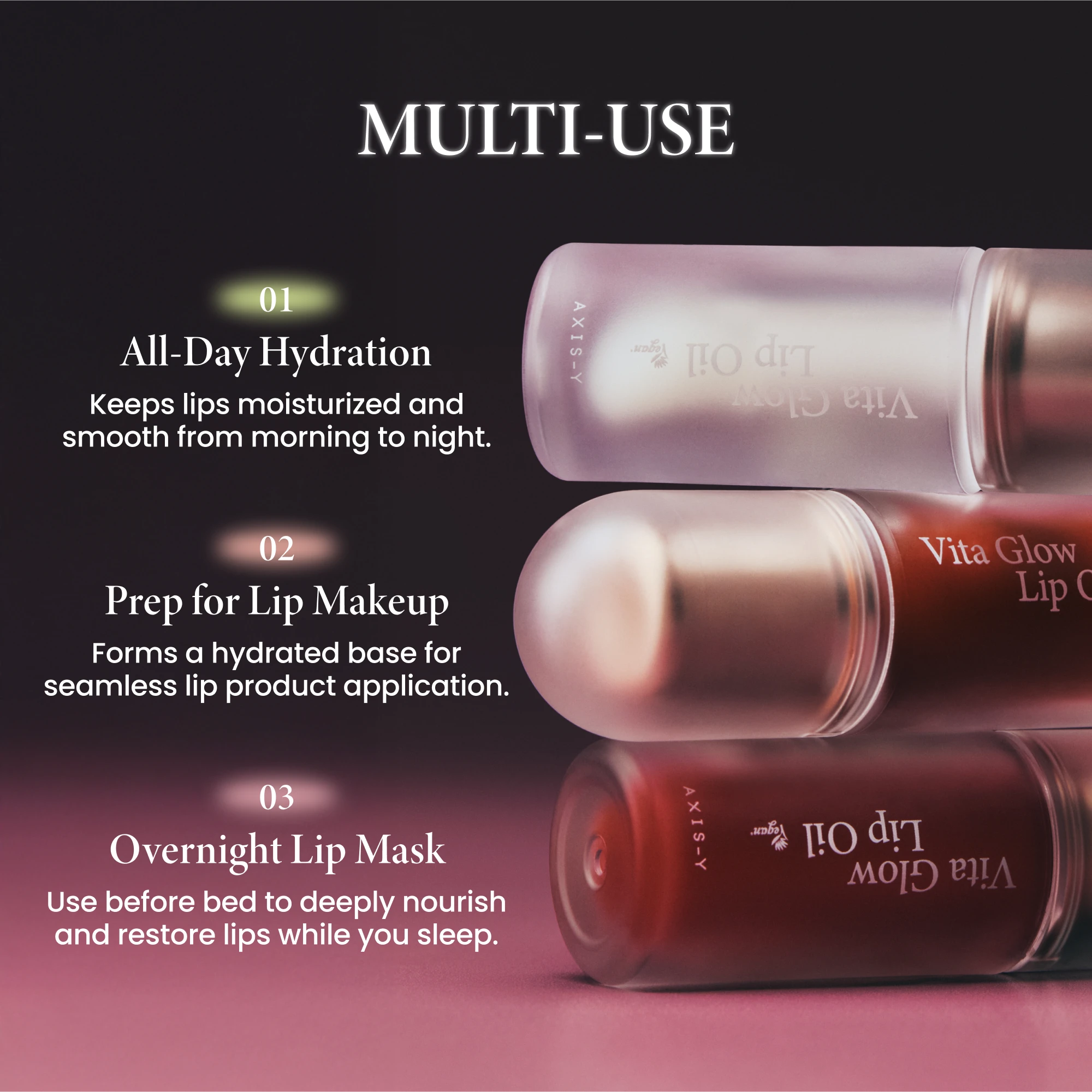 AXIS-Y Vita Glow Lip Oil — how to use: apply to lips as needed