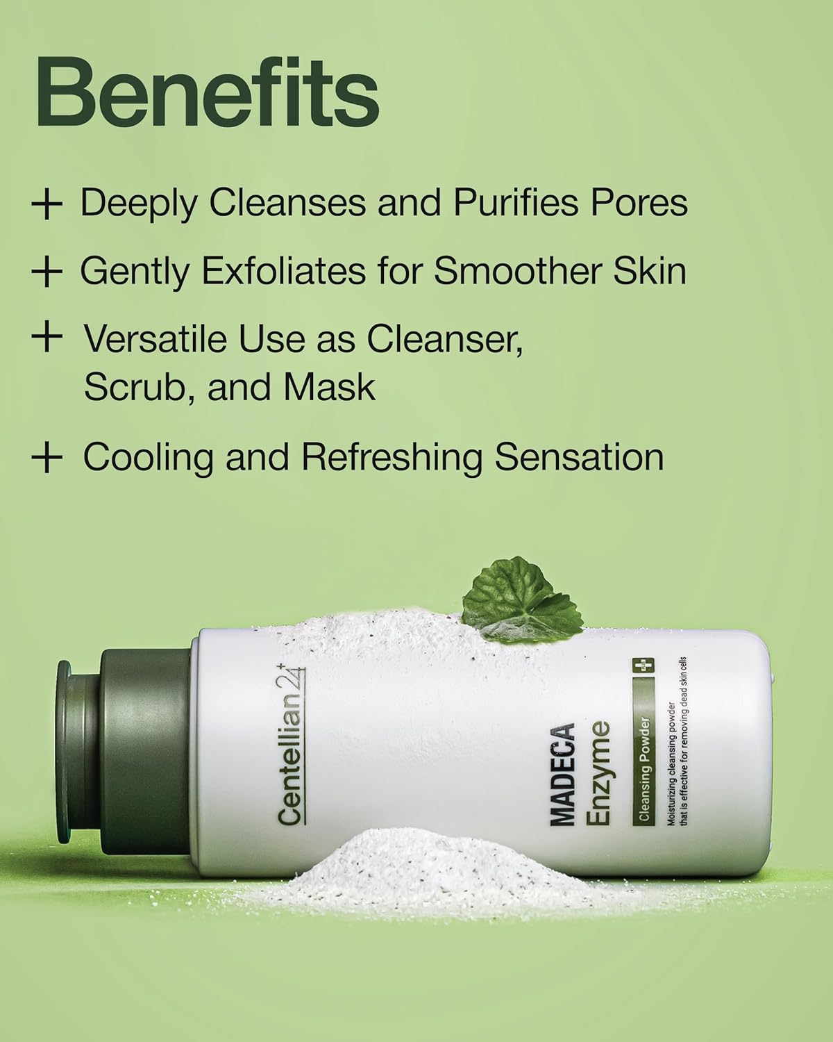 Lather Centellian 24 Madeca Enzyme Cleansing Powder with water and massage onto skin, then rinse
