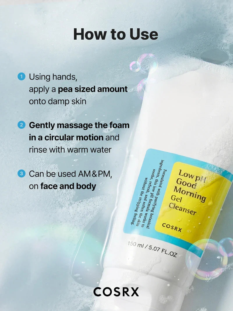 COSRX Low pH Good Morning Gel Cleanser — how to use: massage onto wet skin, then rinse thoroughly