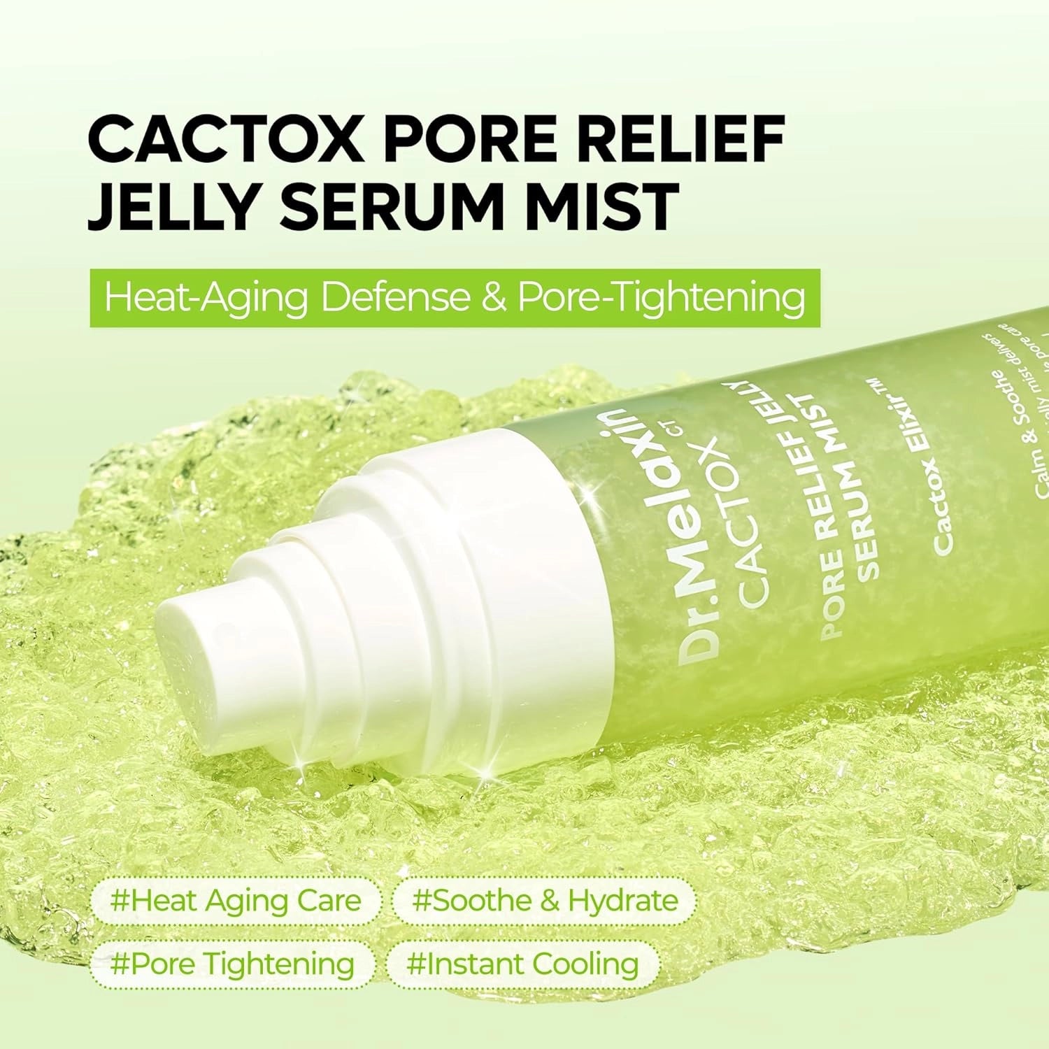 Dr.Melaxin Cactox Pore Relief Jelly Serum Mist — jelly mist texture
