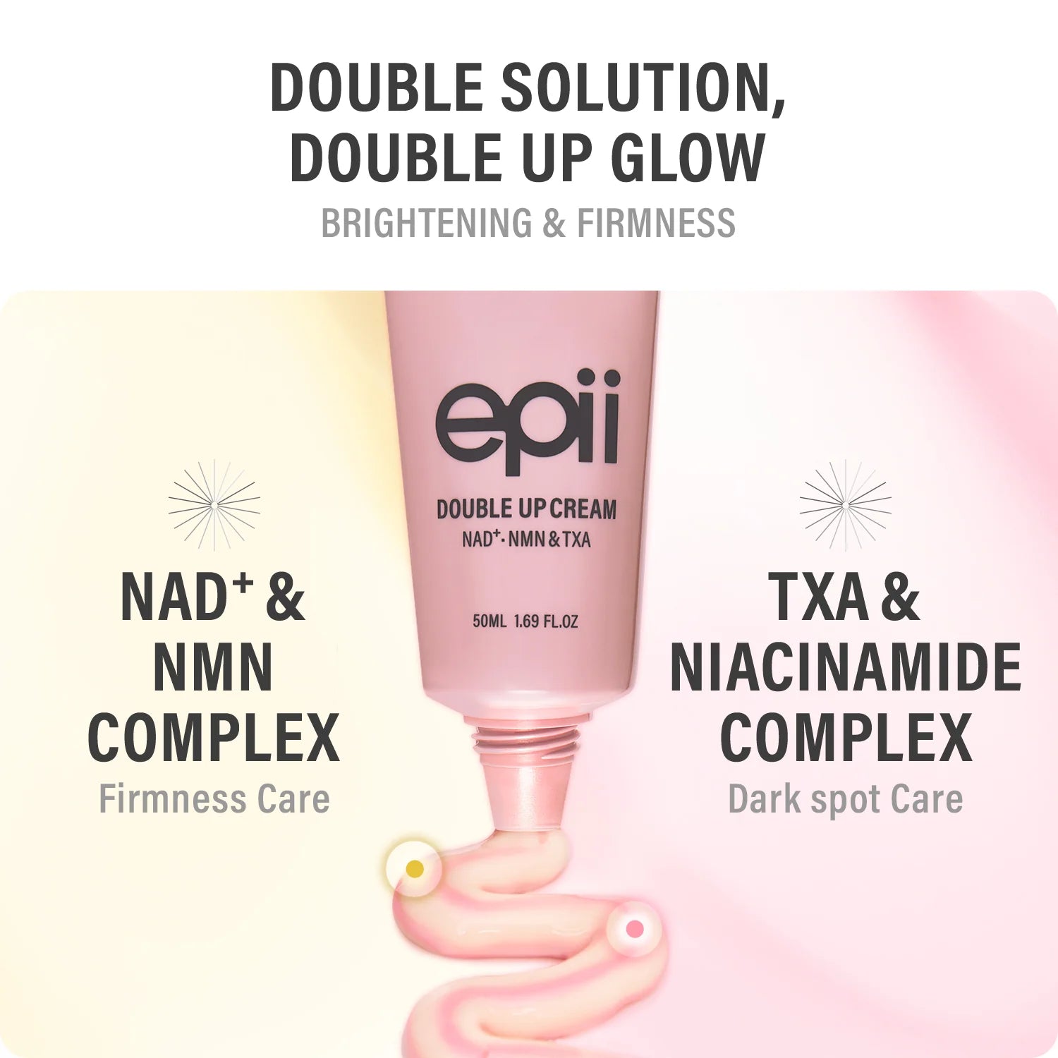 epii Double Up Cream NAD+ NMN & TXA – silky texture