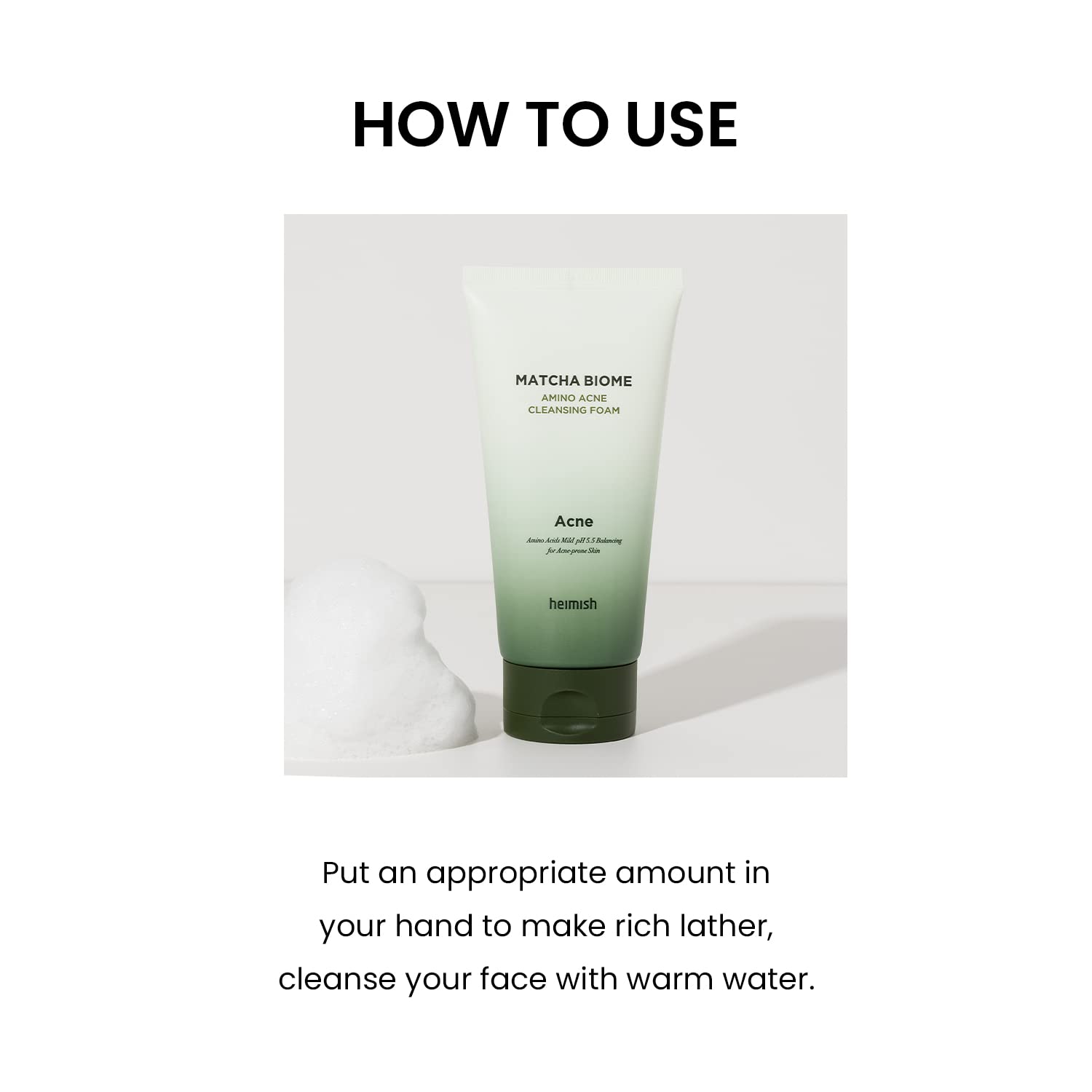 heimish Matcha Biome Amino Acne Cleansing Foam leaves skin clean and balanced
