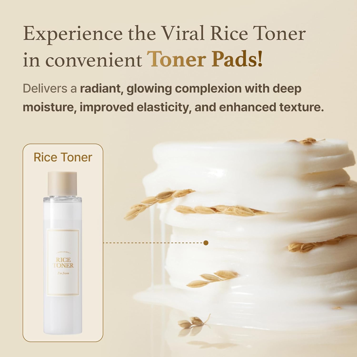 I'm from Rice Toner Pad soaked in nourishing rice essence
