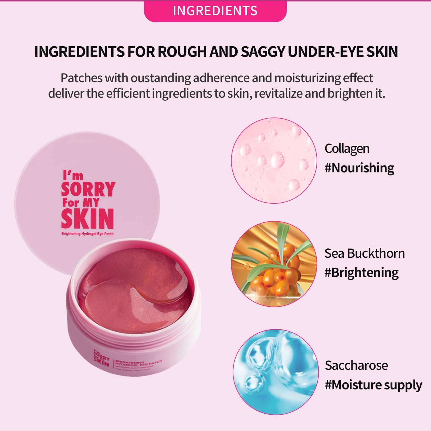 I'm Sorry For My Skin Brightening Hydrogel Eye Patch — helps reduce the look of dark circles
