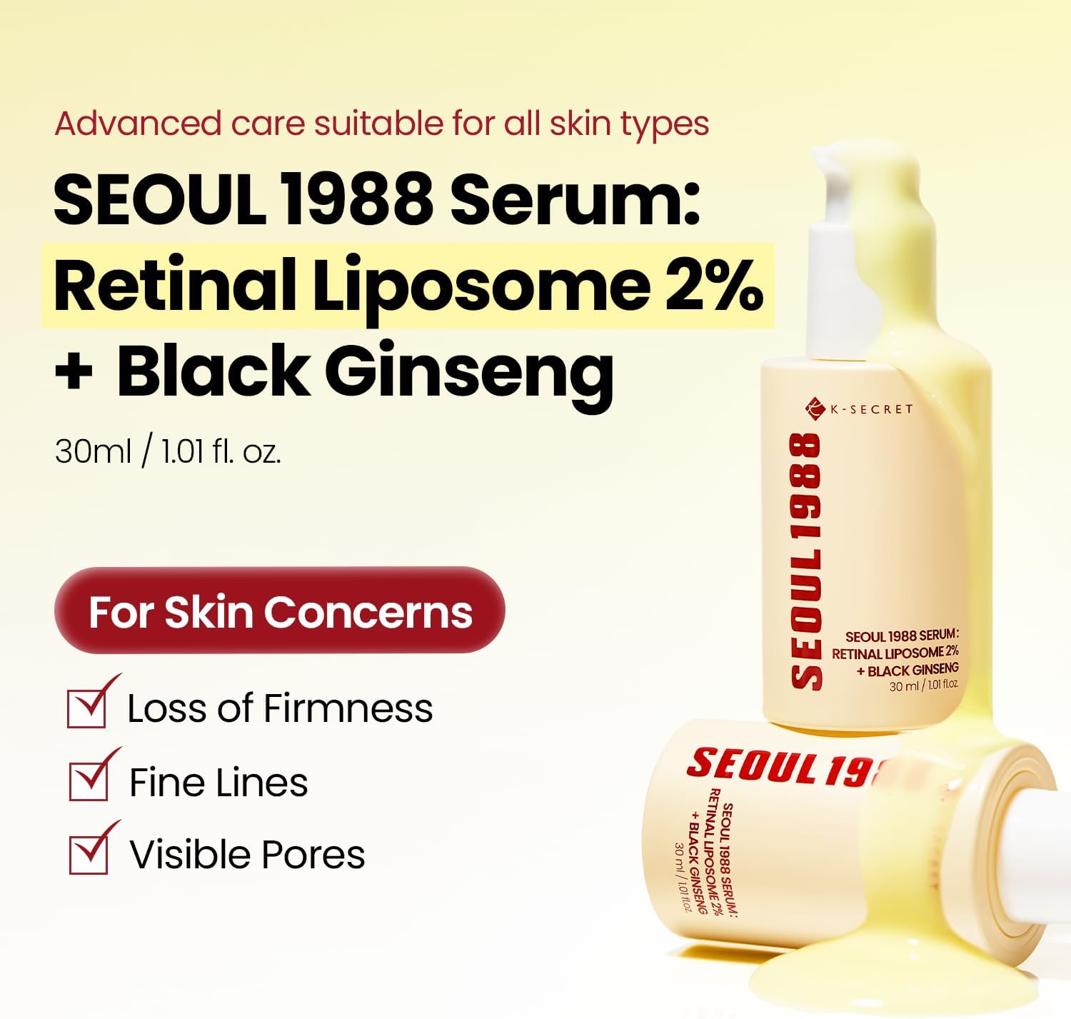 K-SECRET Seoul 1988 Retinal Liposome 2% + Black Ginseng — retinal smooths the look of fine lines and wrinkles