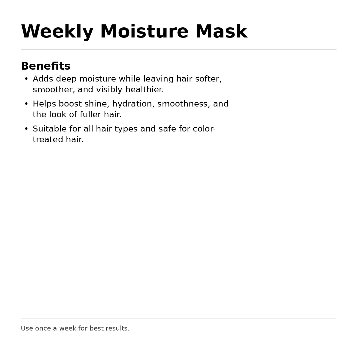Delivers intense moisture and hydration to dry hair