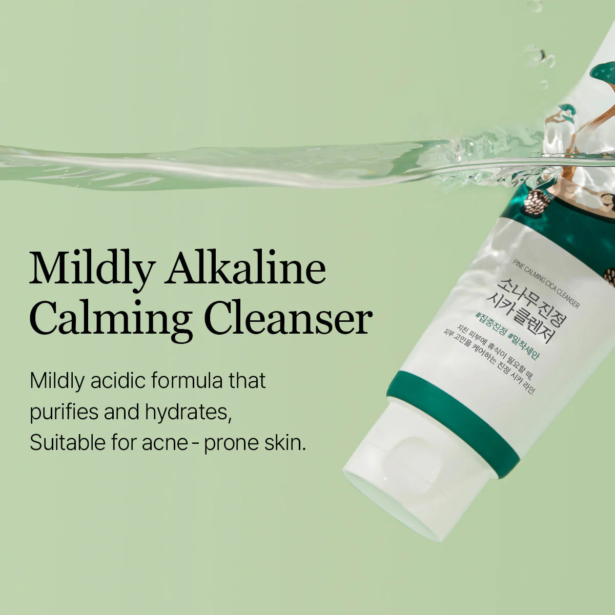 Round Lab Pine Calming Cica Cleanser – removes impurities mildly