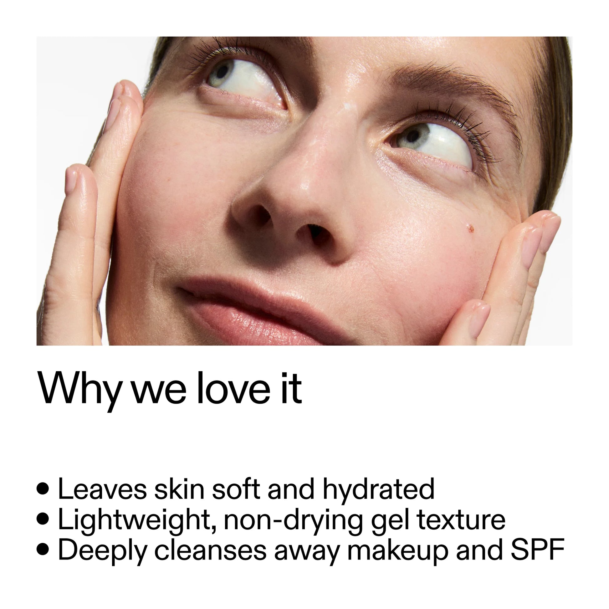 Gently removes dirt and impurities