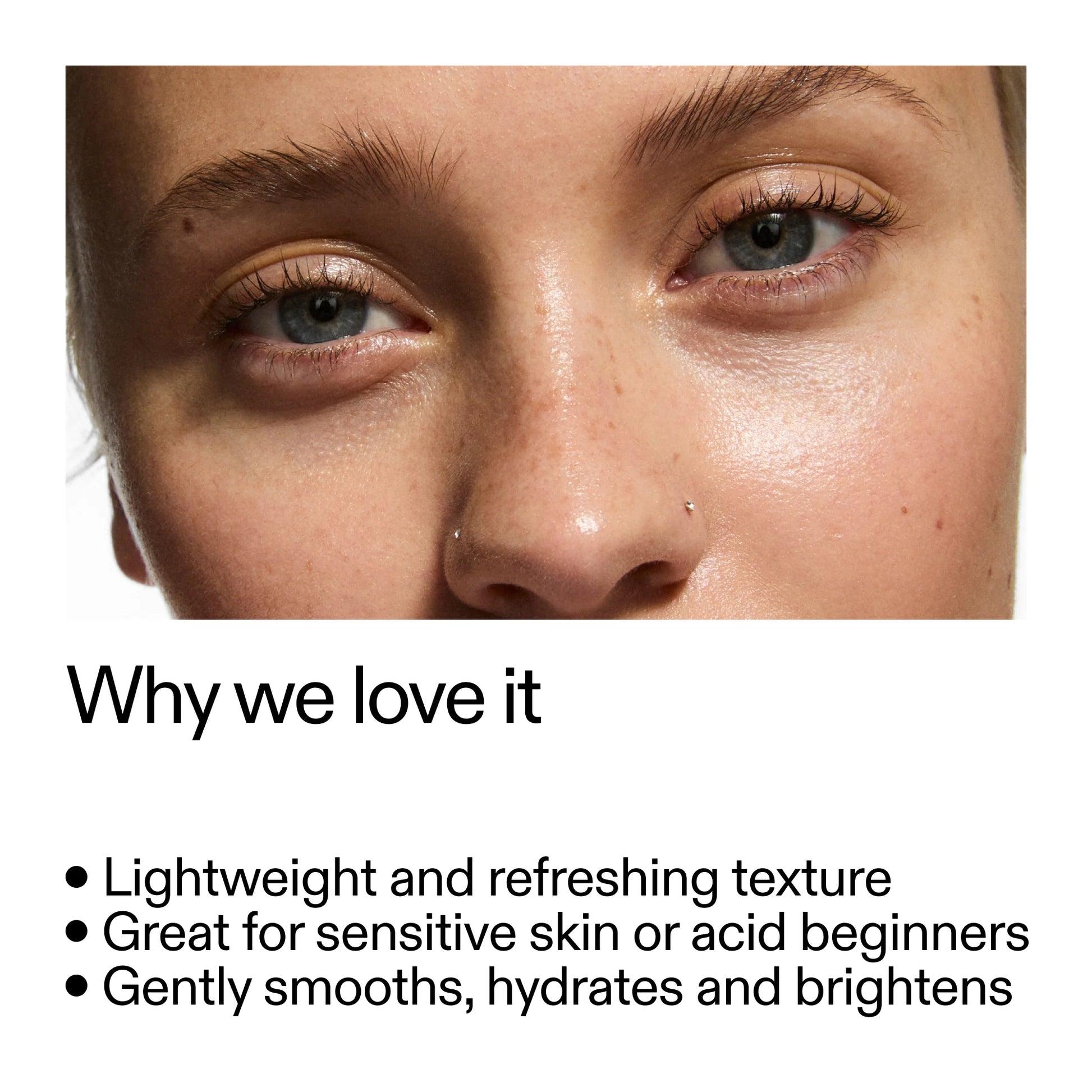 PHA gently exfoliates sensitive skin